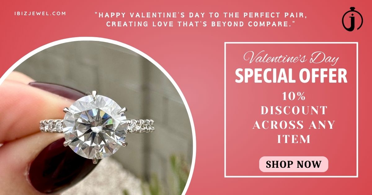Valentine's Day Special Wonderful Moissanite Jewelry