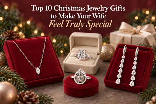 Top 10 Christmas Jewelry Gifts to Make Your Wife Feel Truly Special