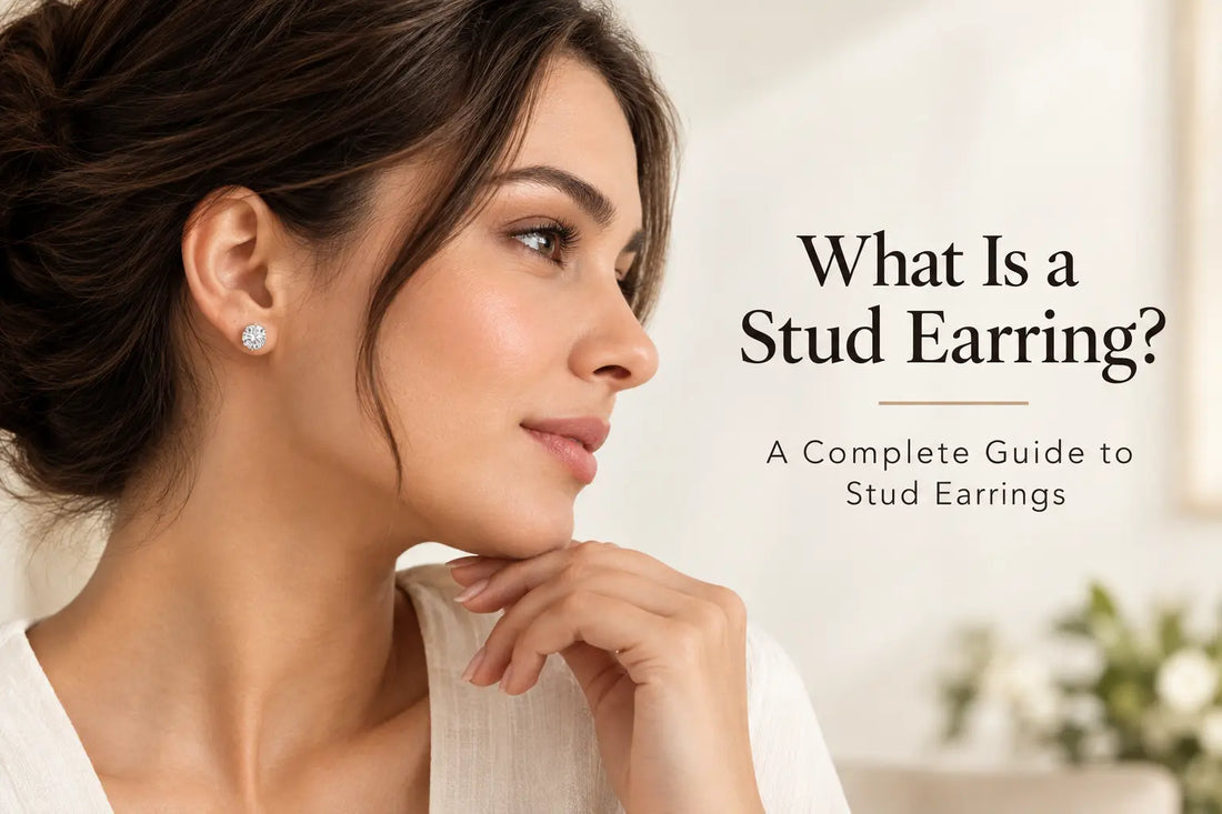 What Is a Stud Earring? A Complete Guide to Stud Earrings